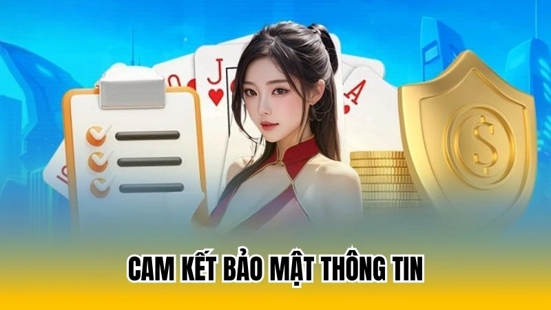 Cam kết bảo mật thông tin